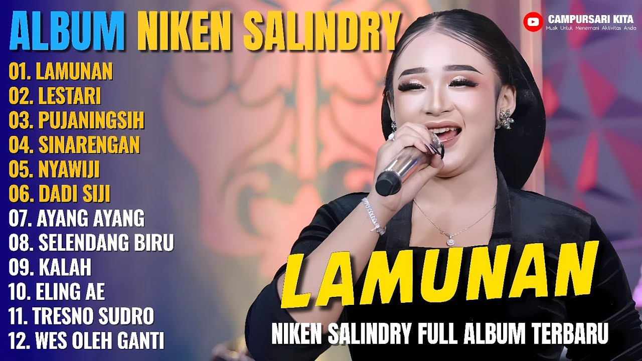 Album Niken Salindry || LAMUNAN - LESTARI - PUJANINGSIH - Lagu Campursari Full Album Terbaru 2025