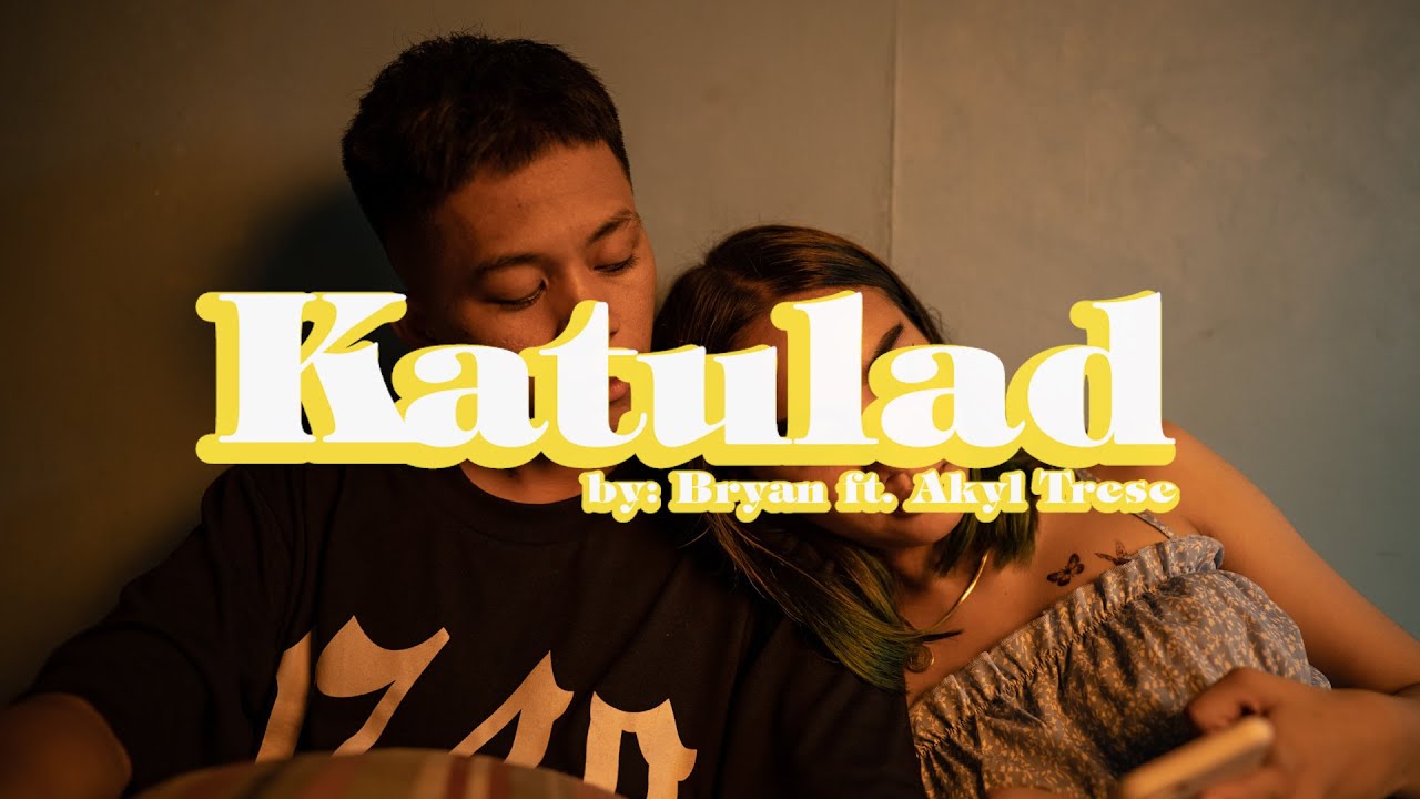 BRYAN DIVINO - KATULAD (OFFICIAL MUSIC VIDEO) FT. AKYL TRESE [DIRECTED BY ROGER DIVINO]