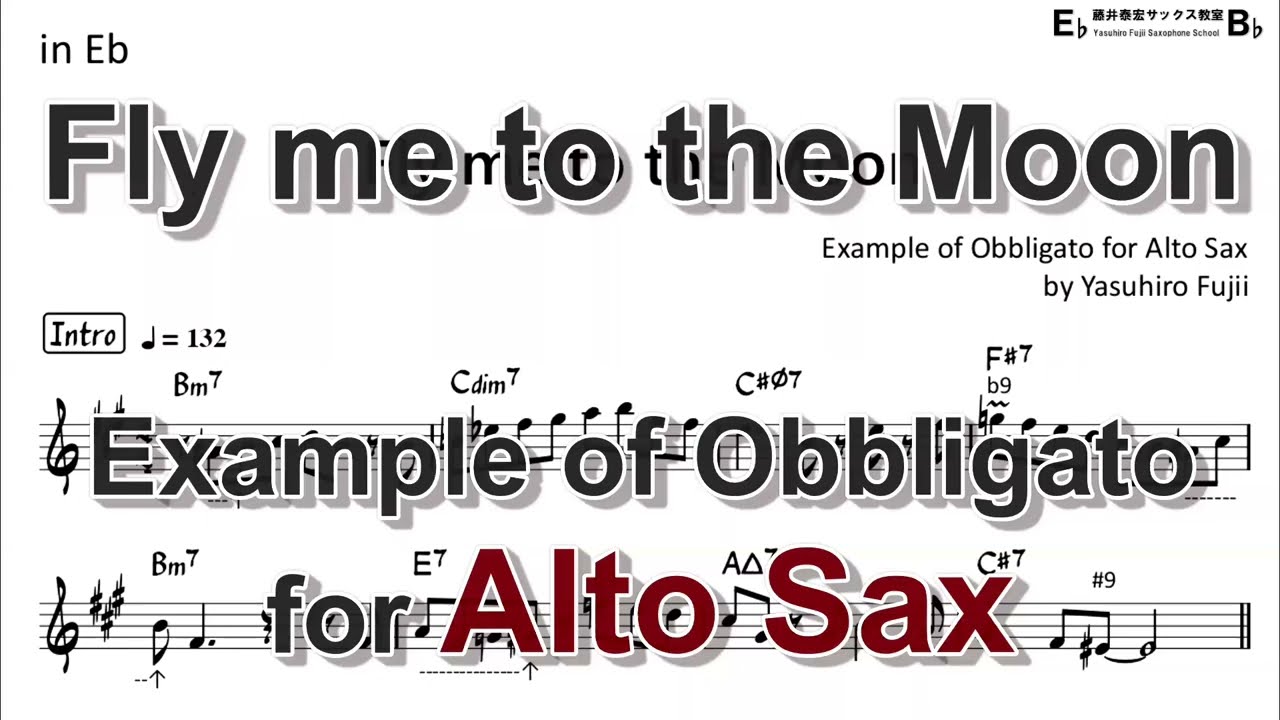 Fly me to the Moon - Example of Obbligato for Alto Sax