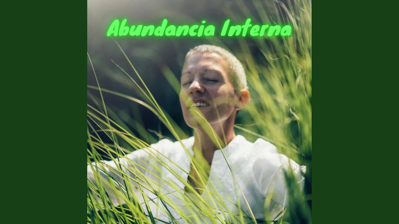 Abundancia Interna (Special Version)