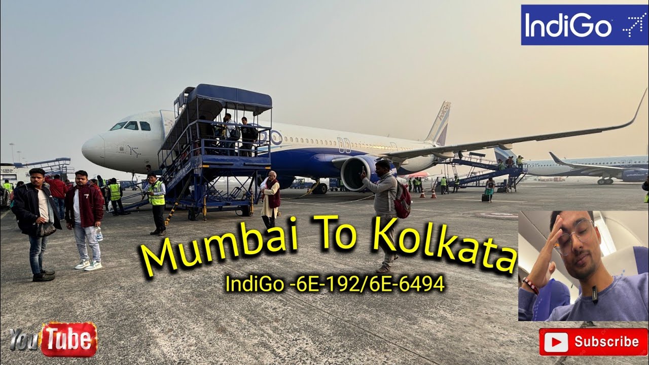 Mumbai To Kolkata By Flight journey 🛫 | IndiGo | 6E-192/6E-6494 | Lay over at Hyderabad