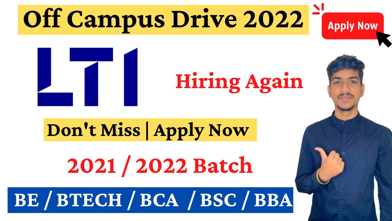 LTI Off Campus Drive 2022 | LTI Recruitment 2022 | LTI Hiring 2021 2022 Freshers
