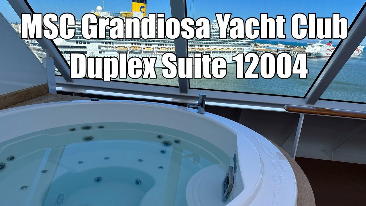 MSC Grandiosa Duplex Suite 12004 — Яхт-клуб — Прогулка с Филом