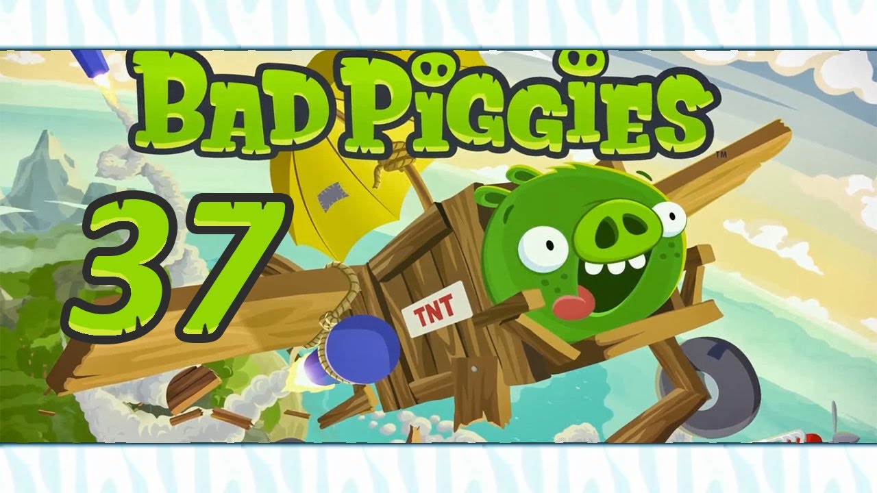 Bad Piggies - Серия 37 - Последняя