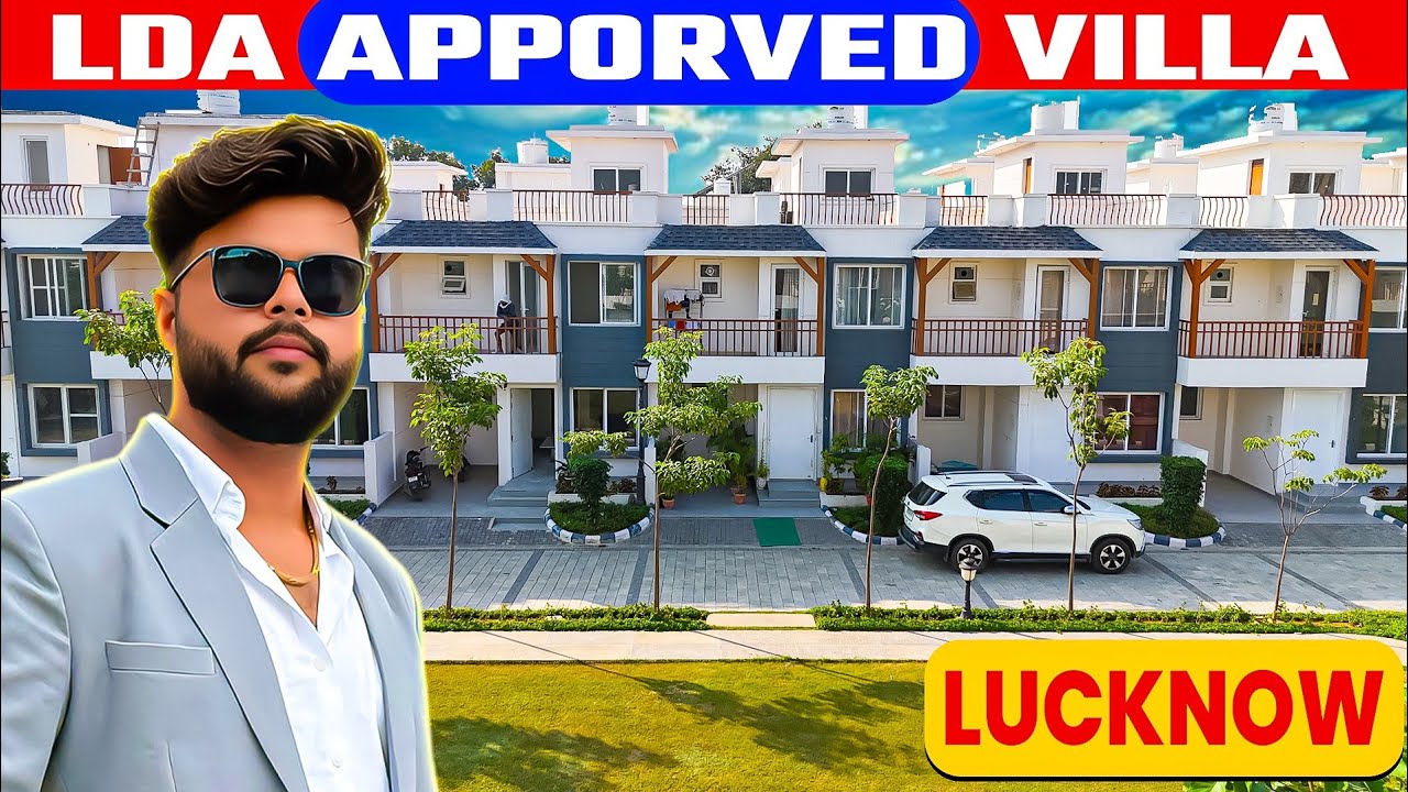 Lucknow’s Most Premium LDA Approved & RERA Registered Villas | Outer Ring Road Junction