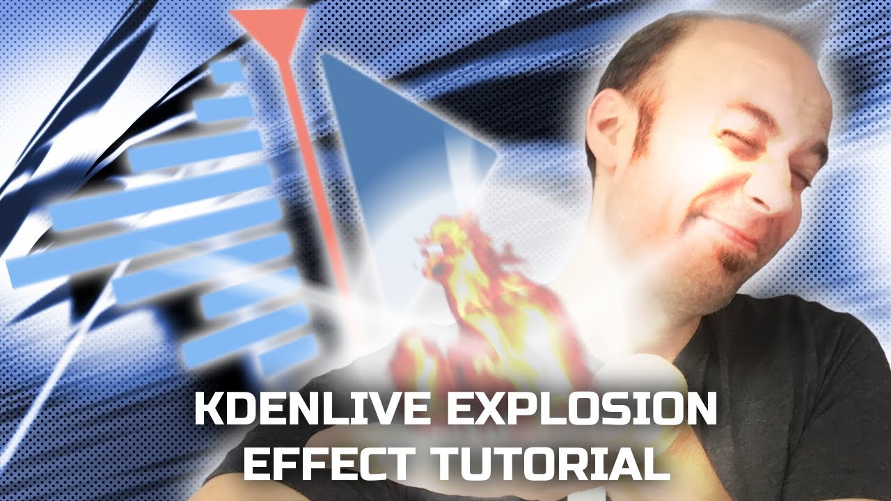 Kdenlive Explosion Effect Tutorial