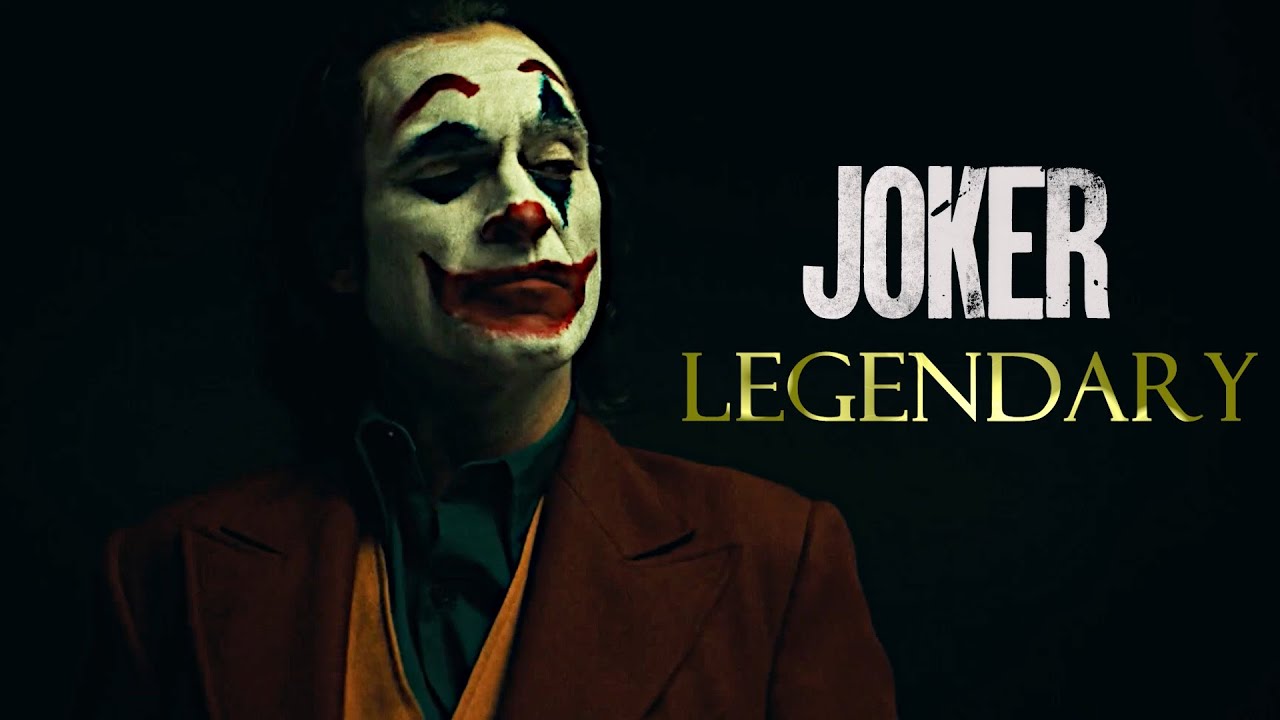 Joker - Legendary //edit