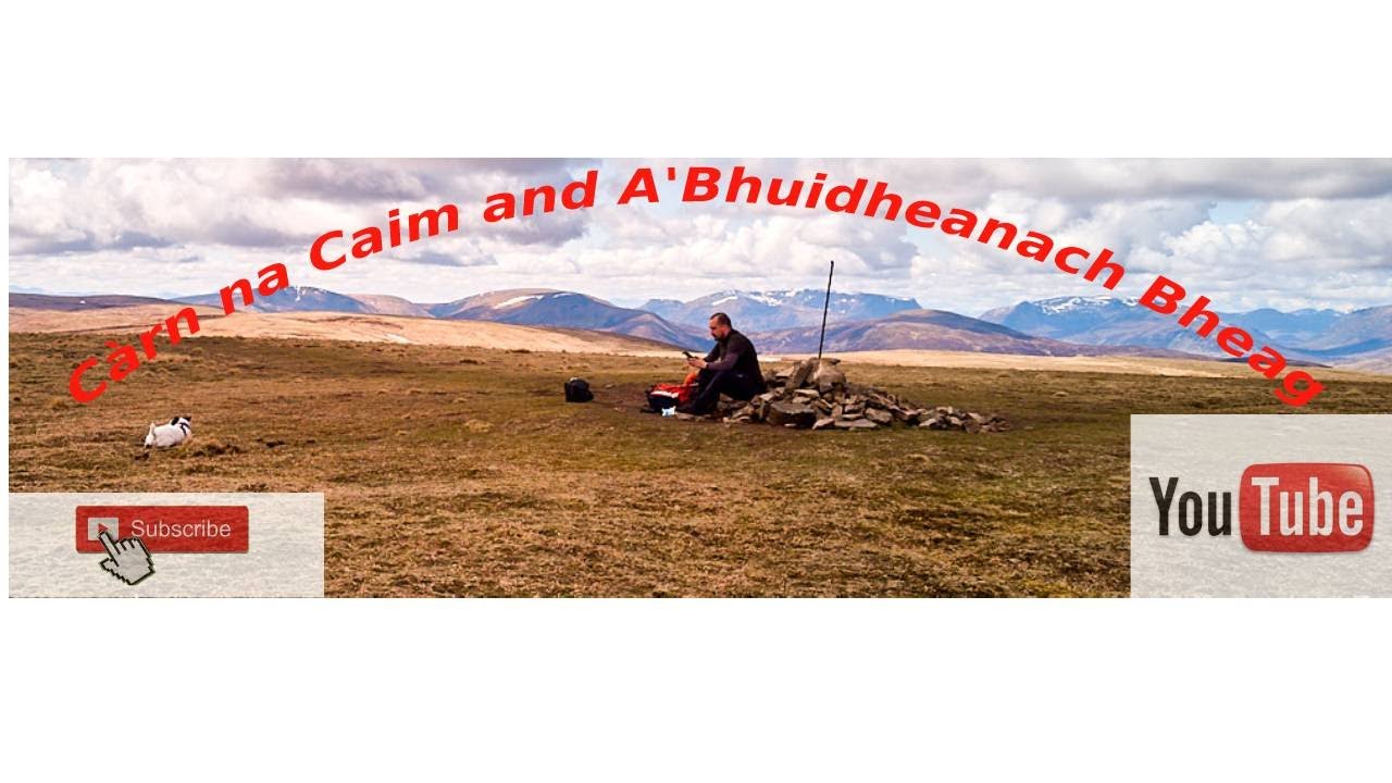 Càrn na Caim and A'Bhuidheanach Bheag - Munro 16 and 17!