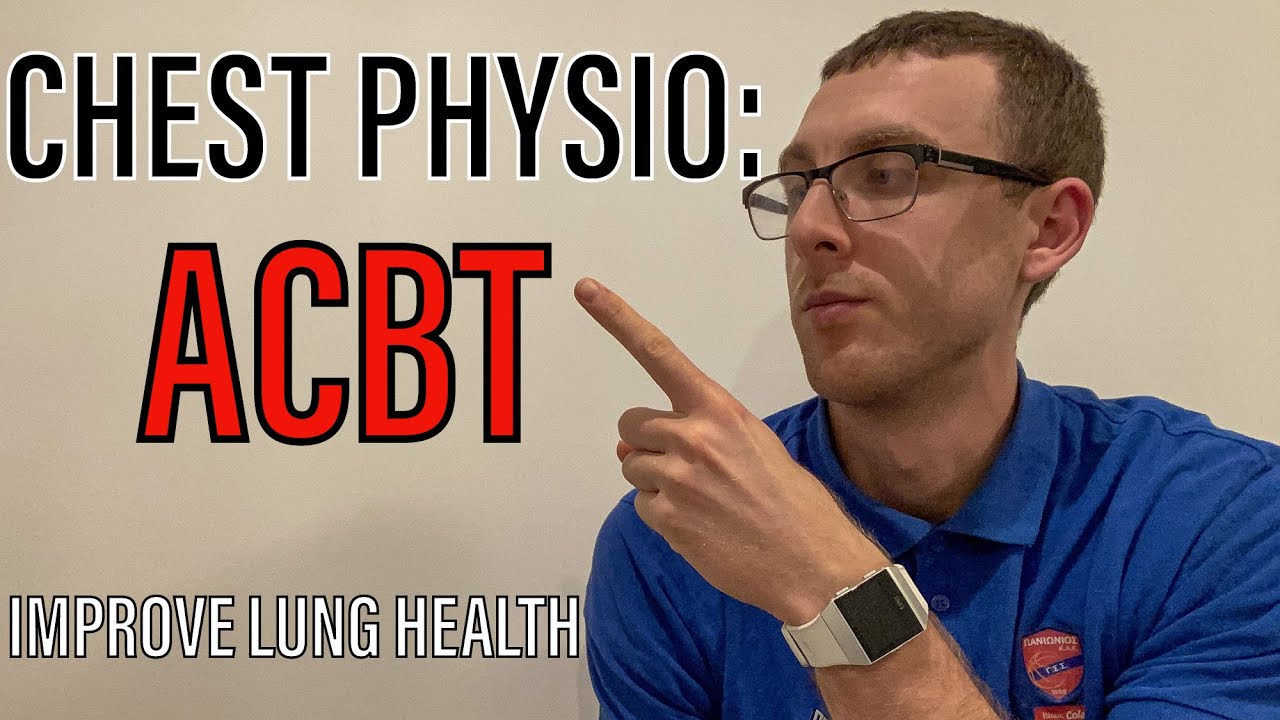 CHEST PHYSIOTHERAPY: ACBT | Airway Clearance Exercise | Aleks Physio