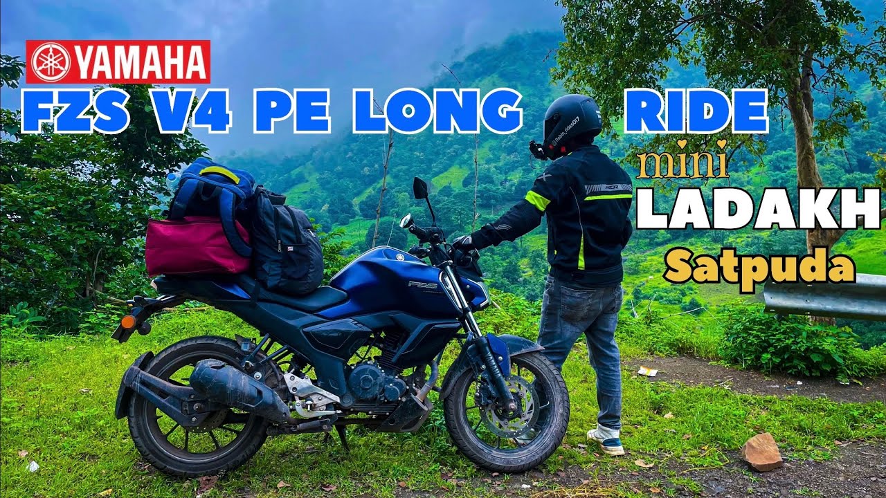 Yamaha FZS V4 Pe Mini Ladakh Satpuda Long Ride🌏| Ladakh Satpuda Maharashtra 😱