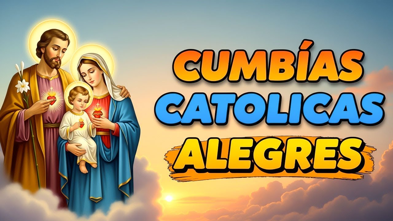 LA MEJOR MÚSICA CATÓLICA MÁS ALEGRE DEL MUNDO 2025  CUMBIAS 🙌🔥