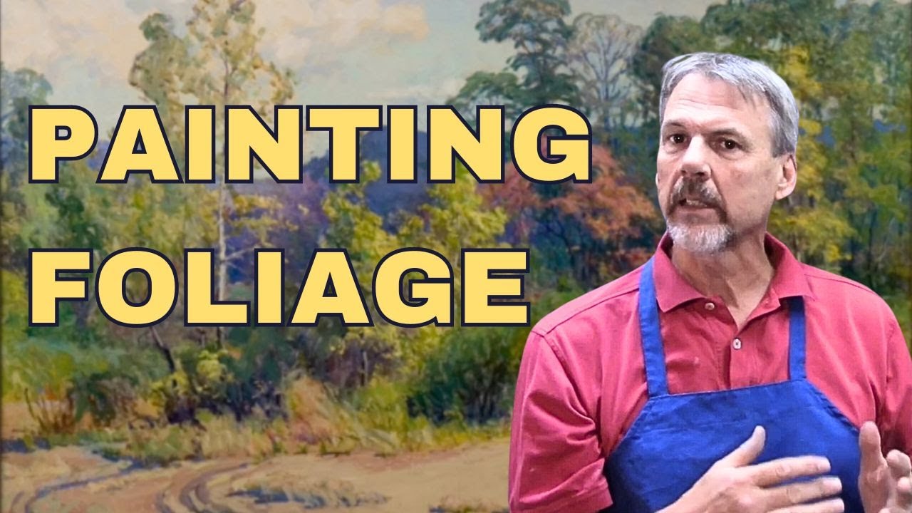 Mixing Color For Foliage In Your Landscape Painting