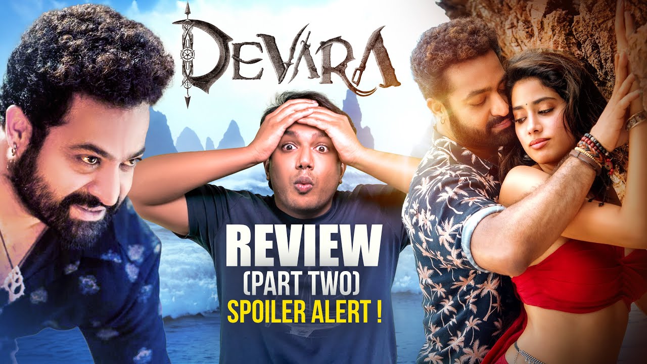 Devara Review Part 2 , Review part 2 Cinema kadu ❌ !!