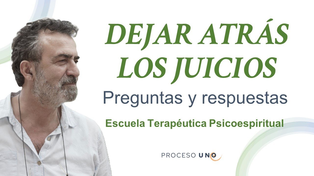 Juzgar a los dem&aacute;s NO me ayuda a ser feliz. Jos&eacute; Luis Gil Monteagudo.
