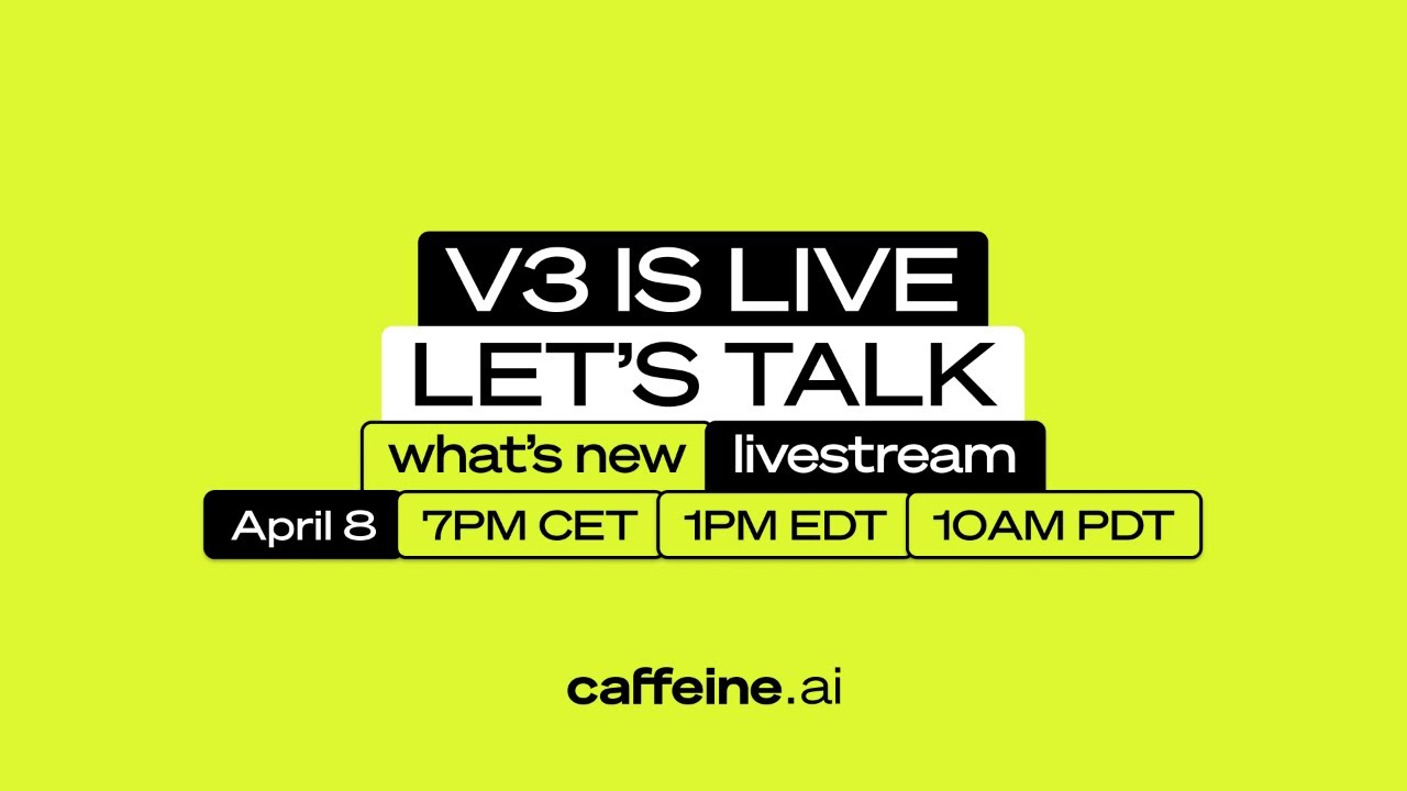 Caffeine V3 Livestream