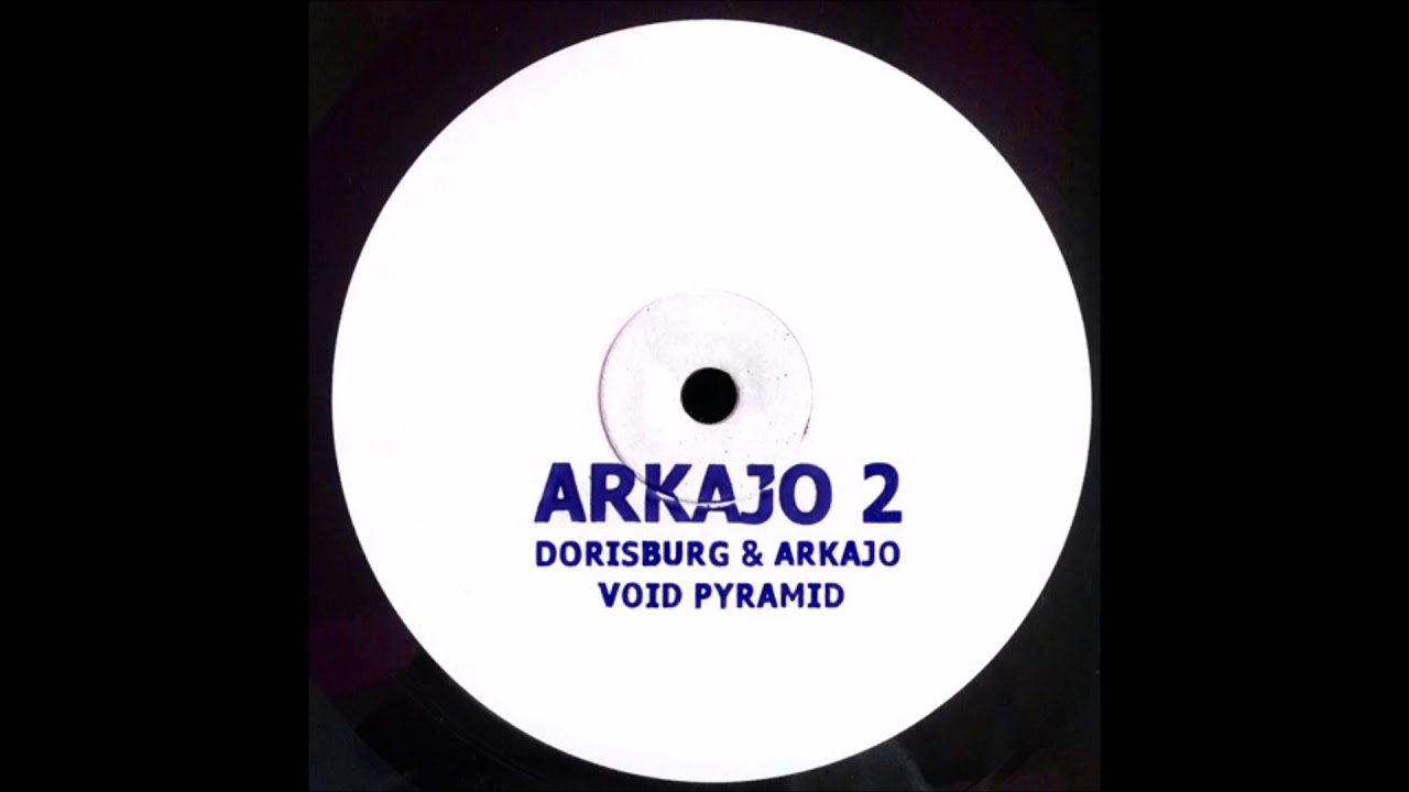 Dorisburg & Arkajo - Void Pyramid B [ARKAJO2]