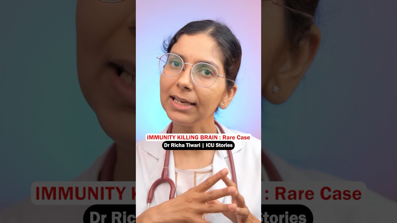 Seizures to Survival: Rare Autoimmune Encephalitis | ICU Stories | Dr Richa Tiwari
