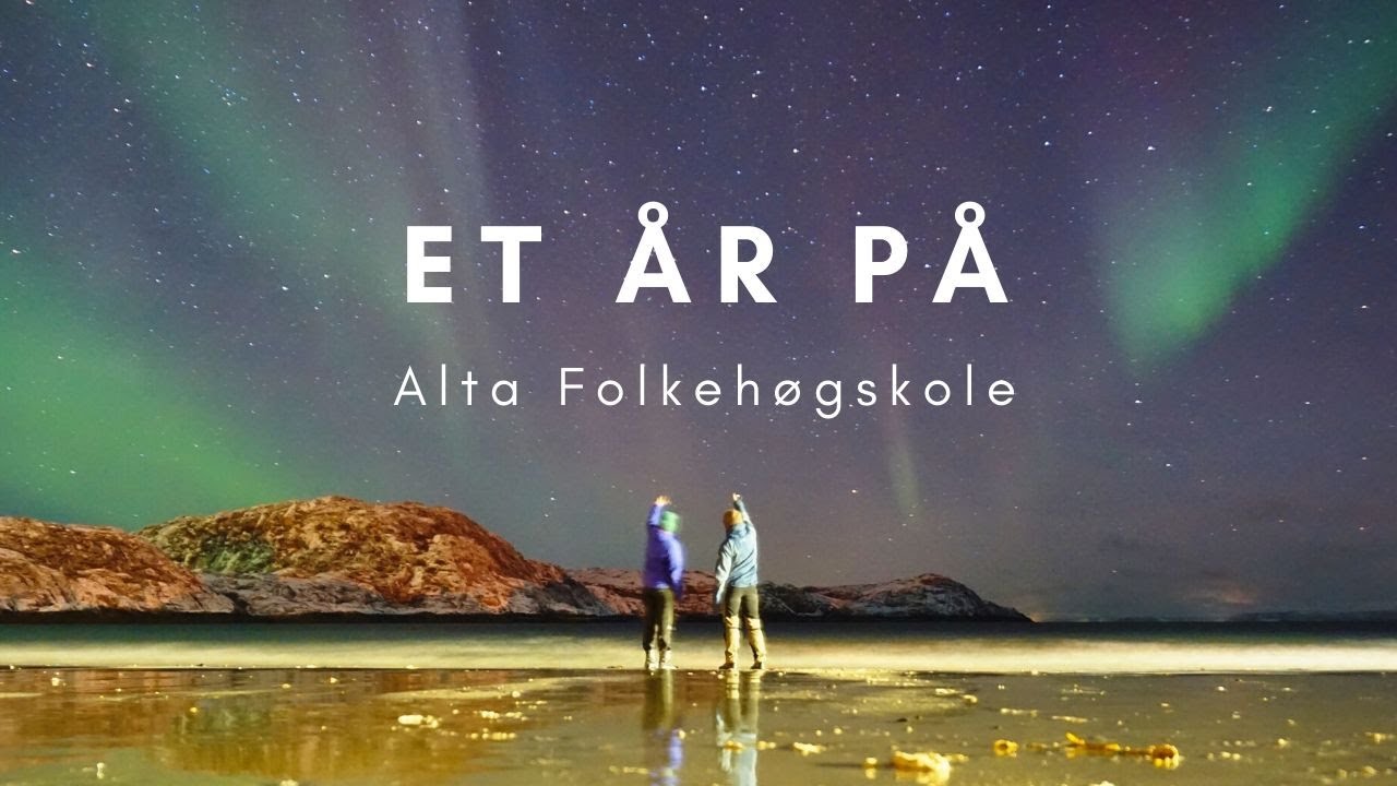 Et år på Alta folkehøgskole