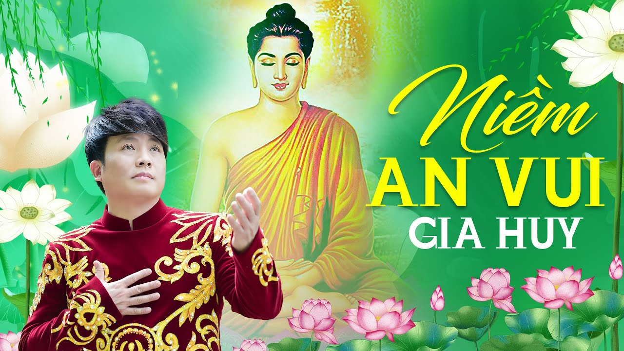 Niềm An Vui - Nhạc Phật Gi&aacute;o Gia Huy Asia ( Lyrics Official Video )