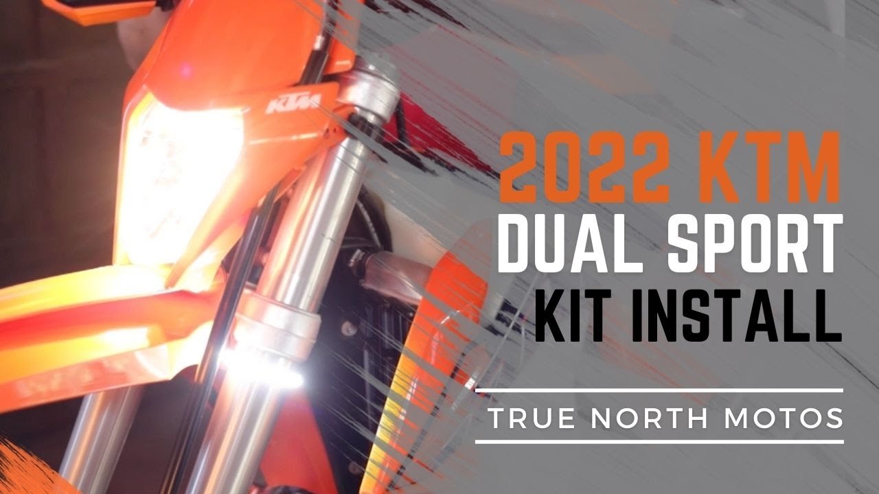 True North Motos KTM XCW/XCF-W  Dual Sport Kit Install