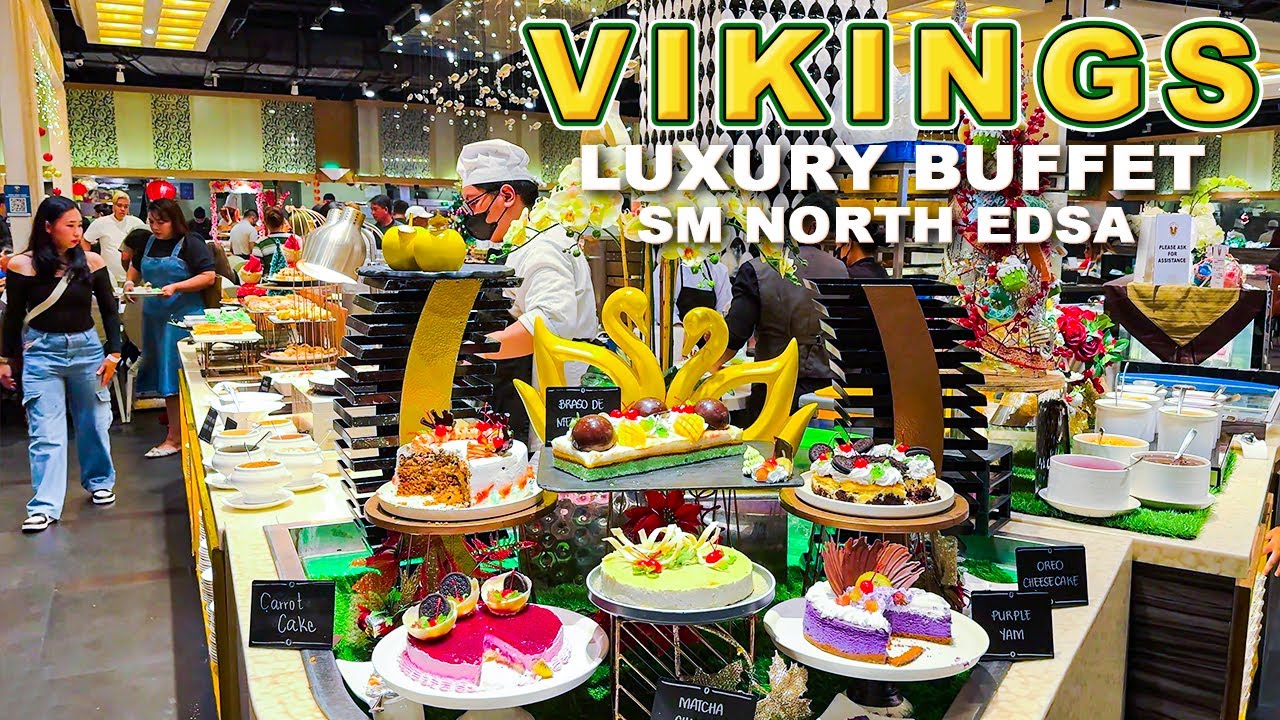 Vikings SM North EDSA Buffet | Unlimited Luxury Feast Experience | Quezon City Philippines