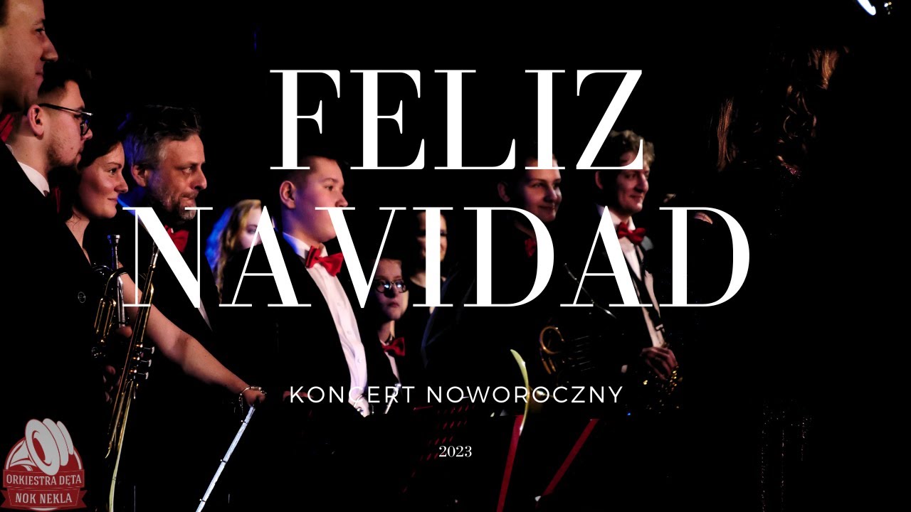 Feliz Navidad - Orkiestra Dęta NOK Nekla
