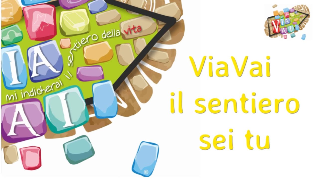 ViaVai il sentiero sei Tu