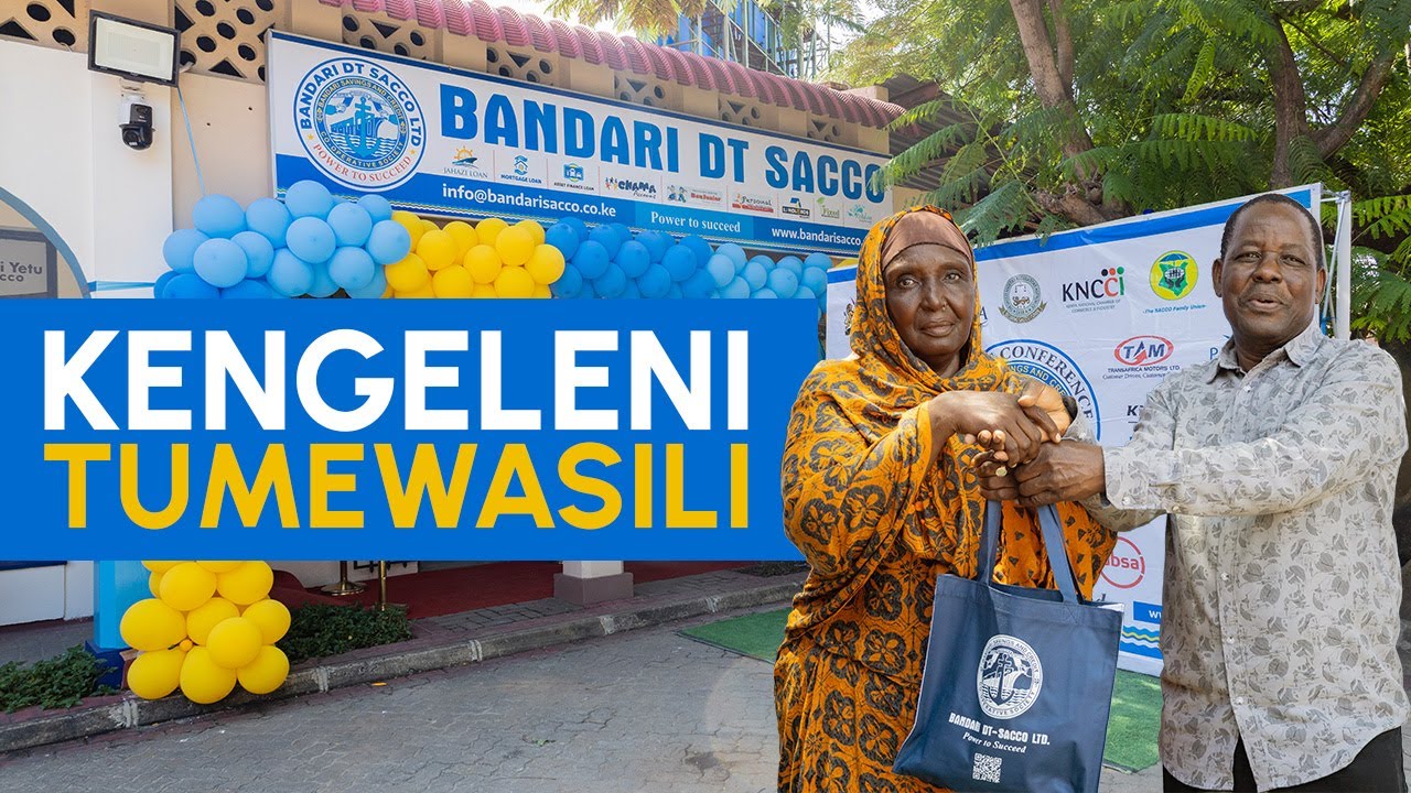 Bandari DT Sacco | Kengeleni Branch launch Highlights | 