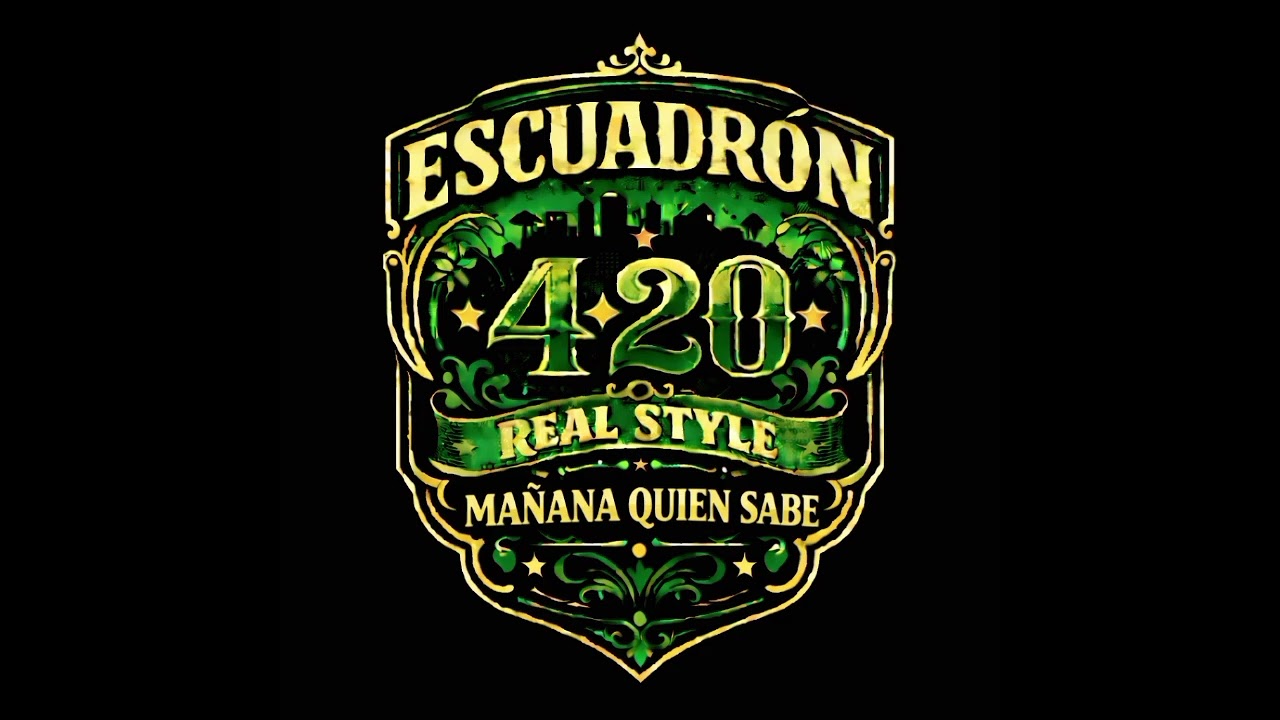 Escuadrón 420 - Real Style/ Mañana quien sabe 