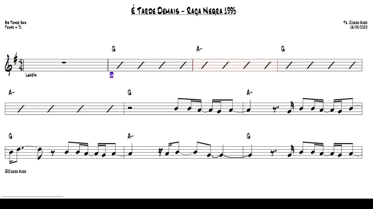 É Tarde Demais - Raça Negra 1995 (Bb Tenor Sax) [Sheet music]