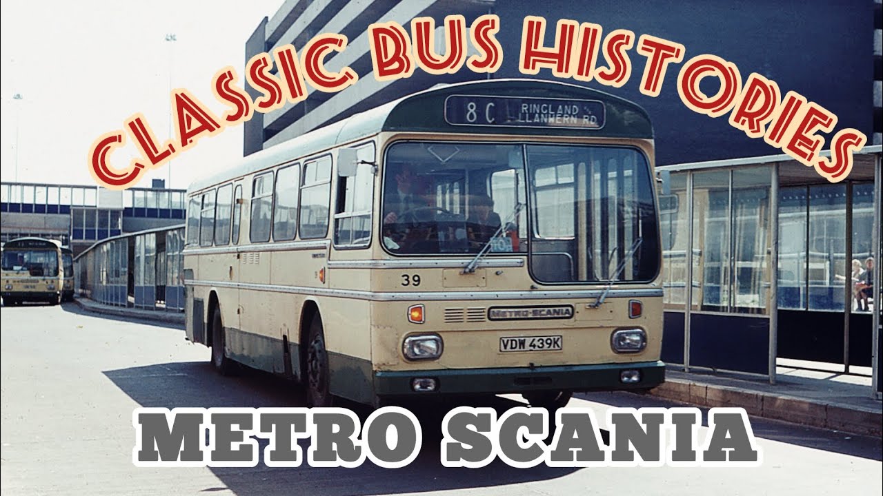 Classic Bus Histories Episode 11: Metro Scania