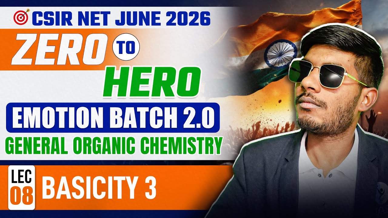 Basicity 3 | General Organic Chemistry | CSIR NET Chemistry Science June 2026 | IFAS