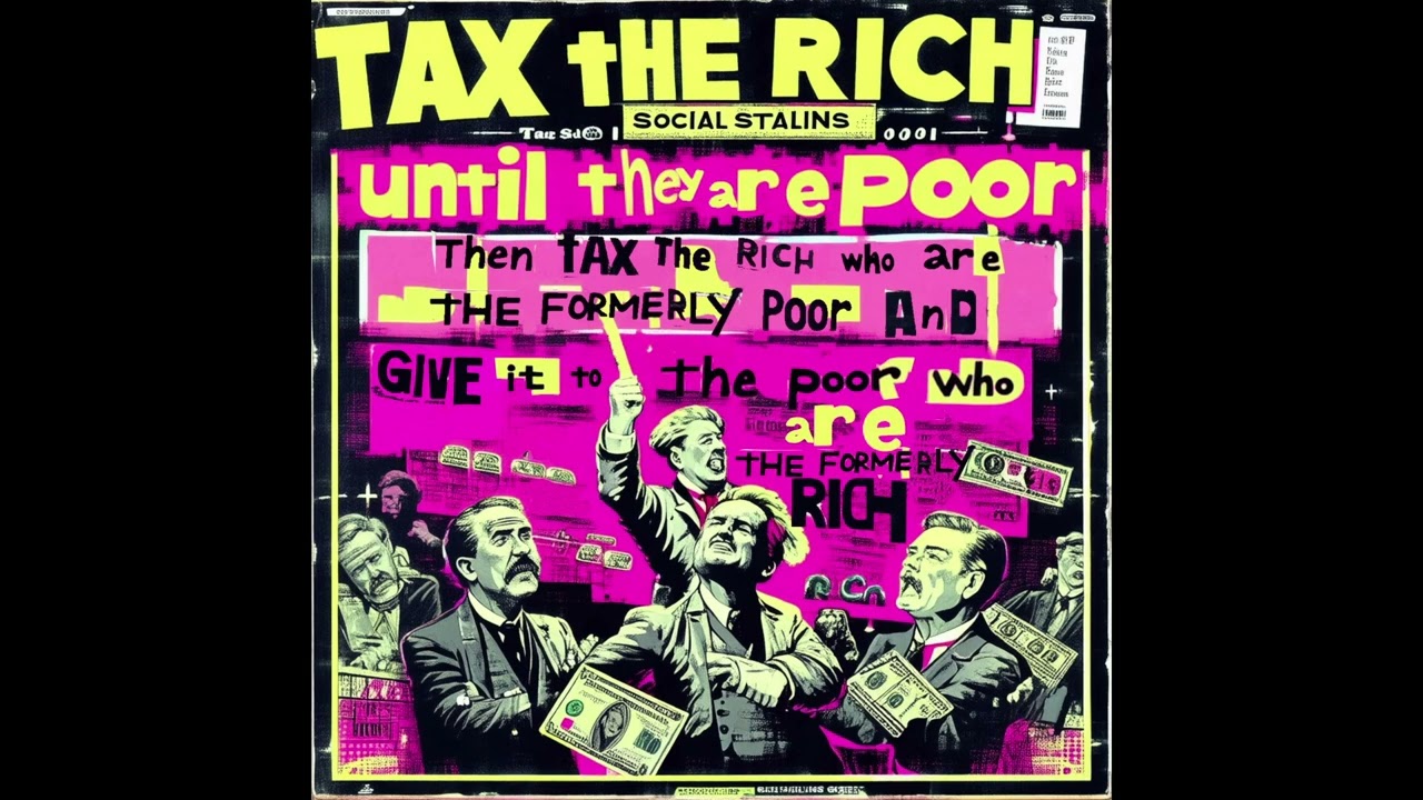 Social Stalins - I Don't Wanna Tax The Shy