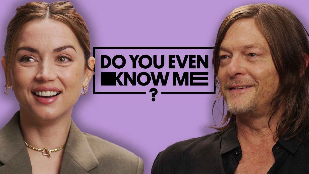 Ana De Armas & Norman Reedus Test Their Friendship | Do You Even Know Me?