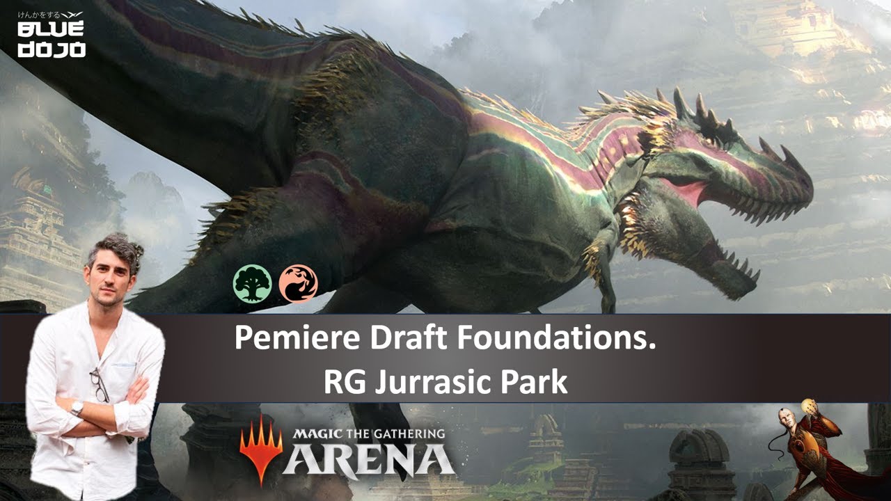 [MTG Arena] Premiere Draft Foundations. RG Jurrasic Park.