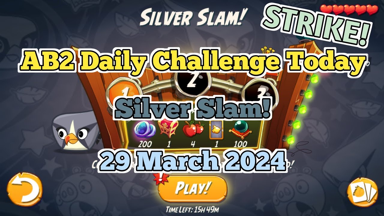 Angry Birds 2 AB2 Daily Challenge Today Silver Slam! STRIKE! 2-3-4 Rooms