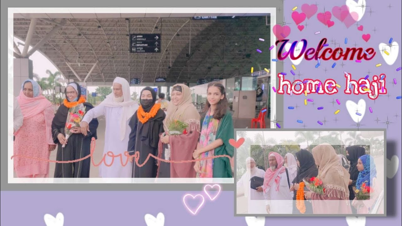 Welcome home Haji ❤️