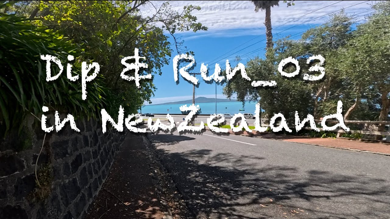Dip and Run in NewZealand_(Motion Sickness Warning)
