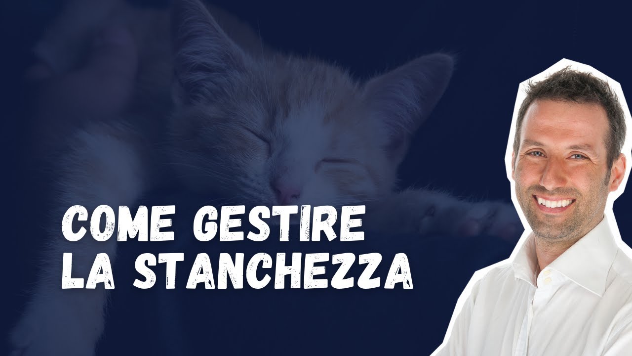 Come gestire la Stanchezza e recuperare Energie