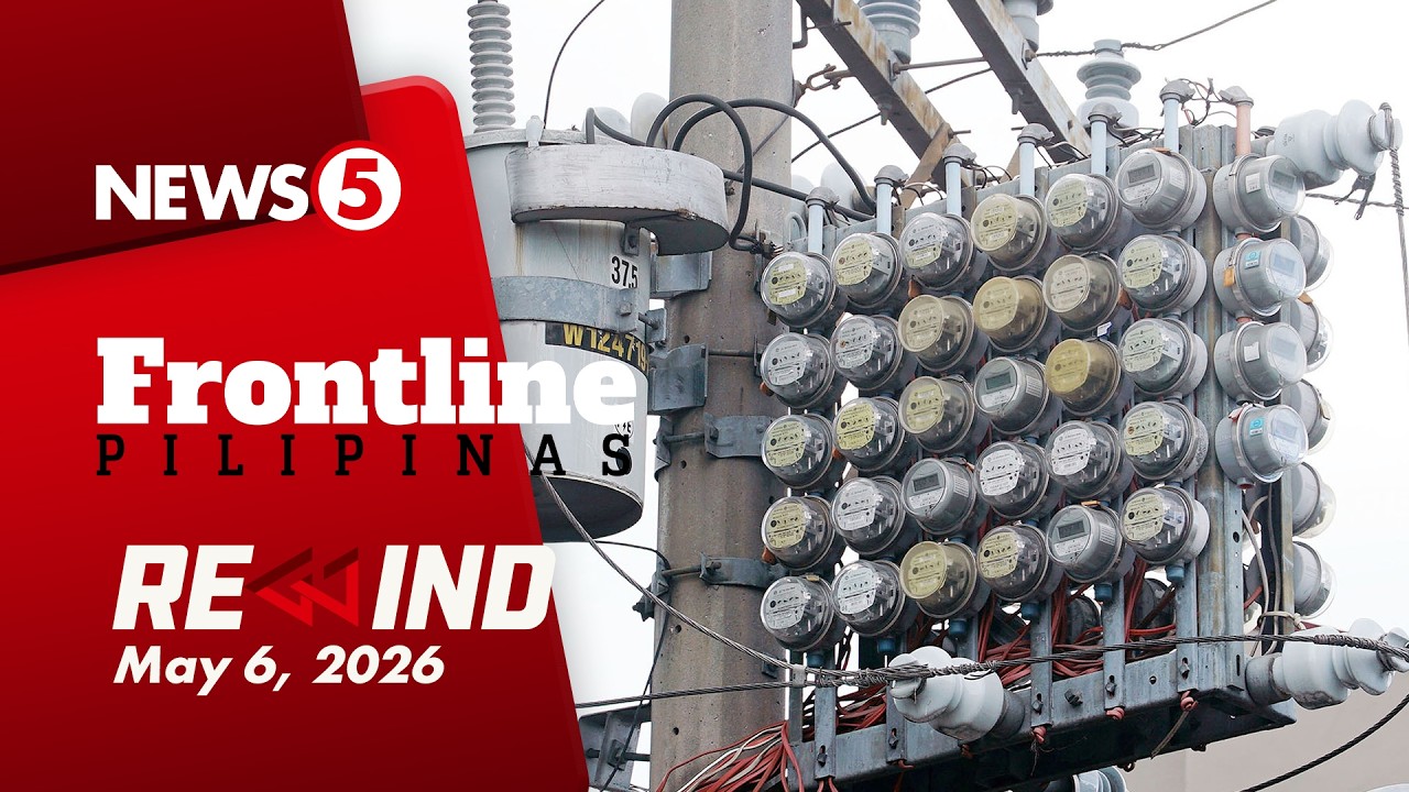Frontline Pilipinas Rewind | May 6, 2026 #FrontlineRewind