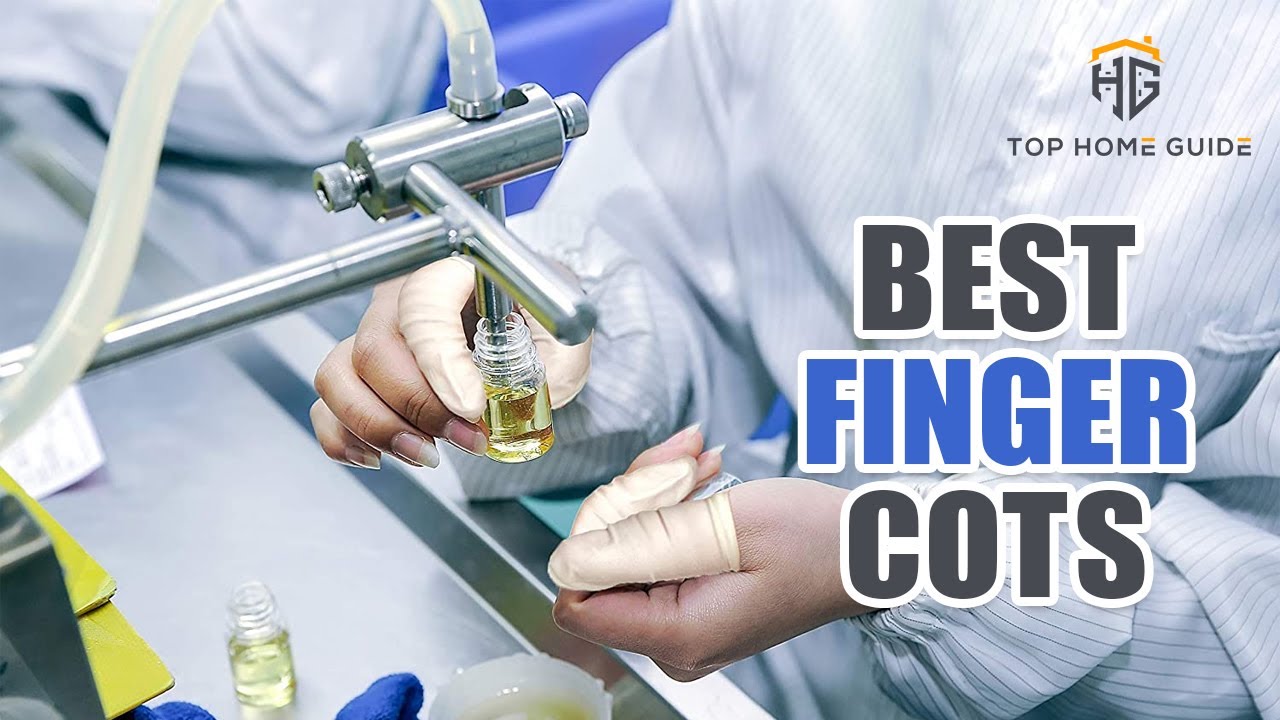 ▶️Finger Cots: Top 10 Best Finger Cots For 2020 - [ Buying Guide ]