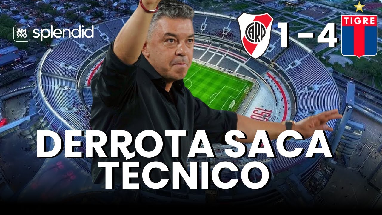 RIVER fue VAPULEADO por TIGRE en el MONUMENTAL: ¿GALLARDO tiene que IRSE?