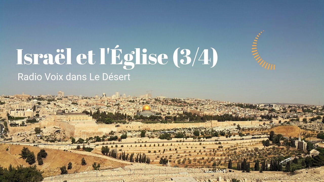 GUYANE | RVLD | Israël et l'Église (3/4) - 25/12/25 - (MB)