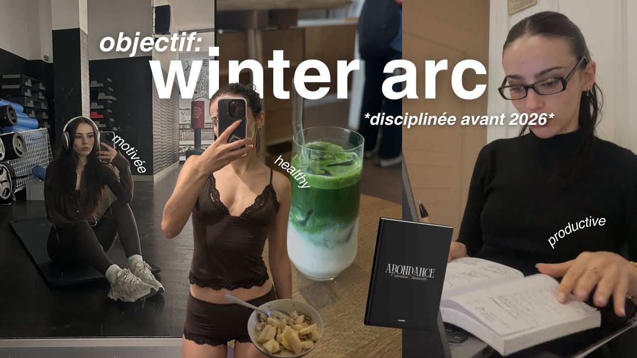 devenir la meilleure version de toi-même avant 2026 | winter arc, sport, projets, objectifs