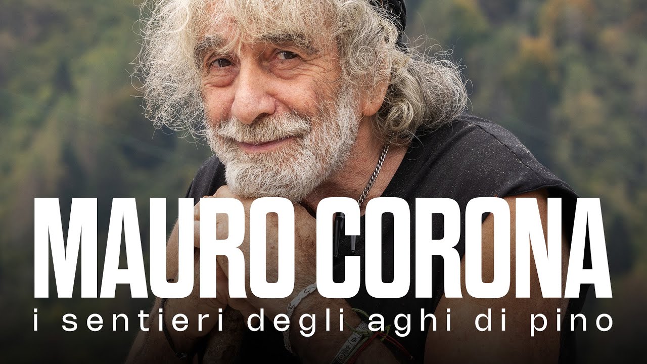Mauro Corona - Il sentiero degli aghi di pino