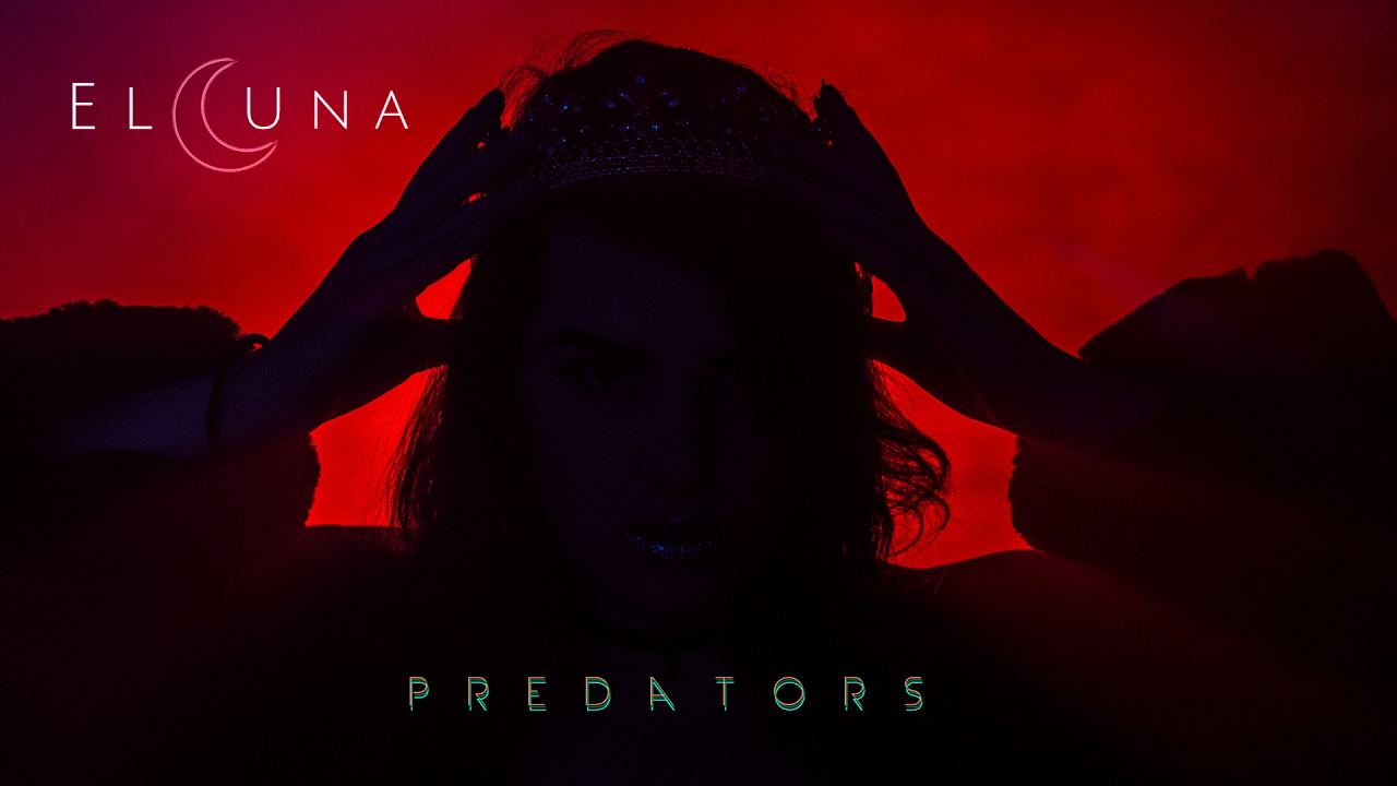 Elluna | Predators [Official Music Video]