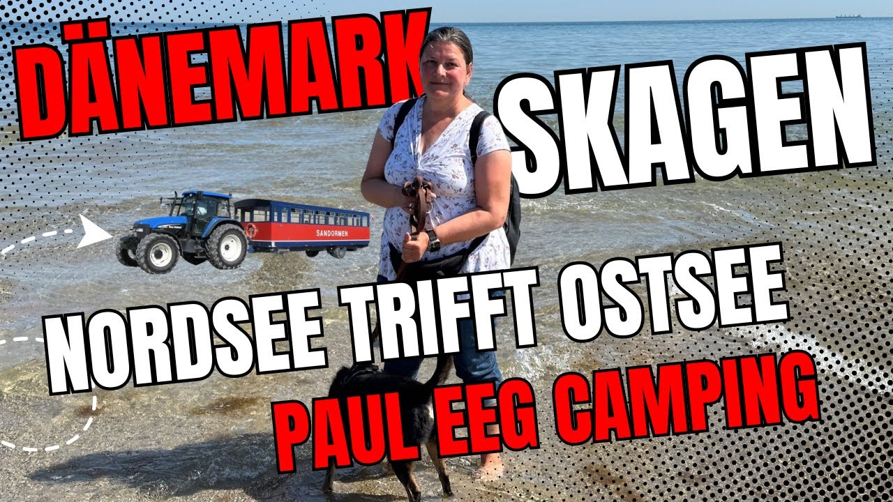 Dänemark: In Skagen trifft die Nordsee die Ostsee Teil 6 der Wohnmobilrundreise 2023