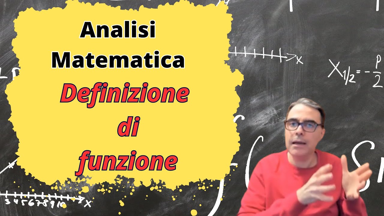 ANALISI MATEMATICA | Introduzione alle funzioni