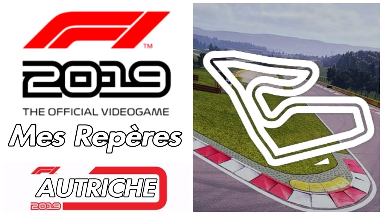 Mes REPÈRES de freinage AUTRICHE 🇦🇹  F1 2019