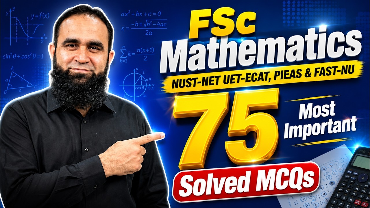 FAST NU / NUST NET Advanced Math LIVE | 75 Most Important MCQs Solved
